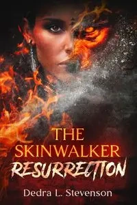The Skinwalker - Dedra L. Stevenson