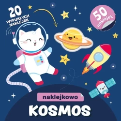Kosmos. Naklejkowo - opracowanie zbiorowe