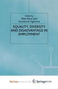 Equality. Diversity and Disadvantage in Employment - Noon M.