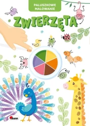 Zwierzęta. Paluszkowe malowanie - opracowanie zbiorowe