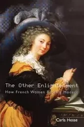 The Other Enlightenment - Carla Hesse