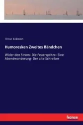 Humoresken Zweites Bändchen - Eckstein Ernst