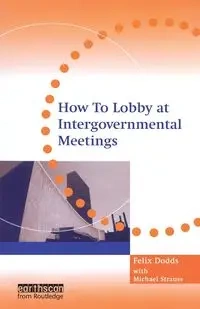 How to Lobby at Intergovernmental Meetings - Michael Strauss