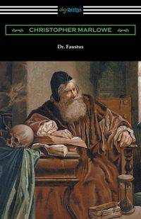 Dr. Faustus - Christopher Marlowe