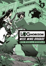 Log Horizon - West Wind Brigade. Tom 9 - Mamare Touno
