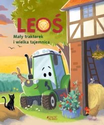 Leoś. Mały traktorek i wielka tajemnica - Suza Kolb, Christine Faust