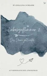 Liebesgeflimmer 2 - Schramm Annalena