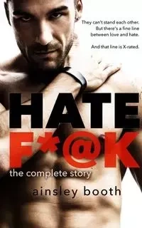 Hate F*@k - Booth Ainsley