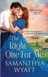 The Right One For Me - Wyatt Samanthya