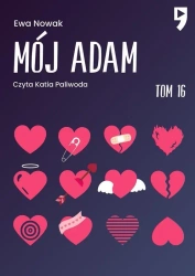Mój Adam. Seria miętowa. Tom 16 - Ewa Nowak