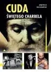 Cuda świętego Charbela - Anatolij Bajukański