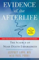 Evidence of the Afterlife - Long Jeffrey