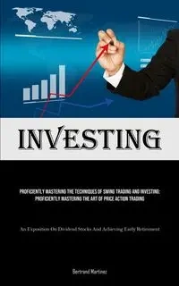 Investing - Martinez Bertrand