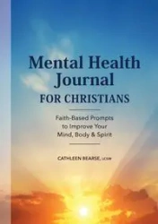 Mental Health Journal for Christians - Cathleen Bearse