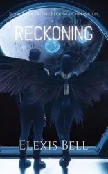 Reckoning - Bell Elexis