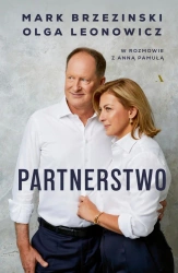 Partnerstwo. Mark Brzezinski, Olga Leonowicz w rozmowie z Anną Pamułą - Mark Brzezinski, Olga Leonowicz, Pamuła Anna