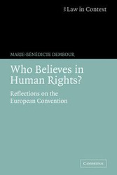 Who Believes in Human Rights? - Dembour Marie-Benedicte