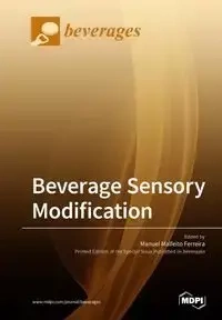 Beverage Sensory Modification - Malfeito Ferreira Manuel