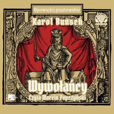 audiobook Wywołańcy - Karol Bunsch