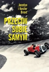 Przeciw sobie samym - Jocelyn i Brent Kester