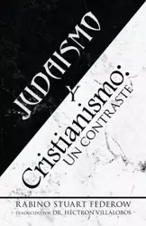 Judaismo y Cristianismo - Stuart Federow Rabino