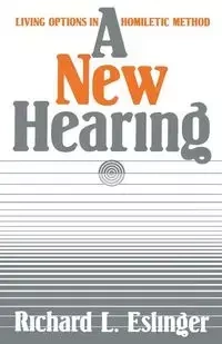 A New Hearing - Richard L. Eslinger