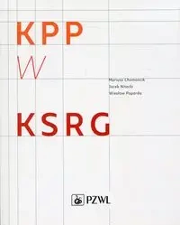 Kwalifikowana pierwsza pomoc w KSRG - Mariusz Chomoncik, Jacek Nitecki, Wiesław Poparda
