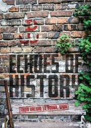 Echoes of History - John M. Hill