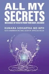 All My Secrets - SIDHARTHA KUMARA