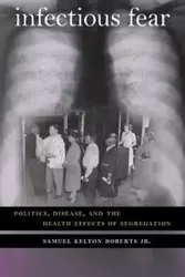 Infectious Fear - Samuel Roberts Kelton Jr.