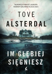 eBook Im głębiej sięgniesz - Tove Alsterdal epub mobi