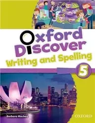 Oxford Discover 5: Writing & Spelling Book - Barbara Mackay