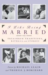 I Like Being Married - Michael Leach