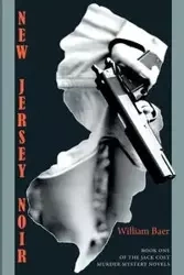 New Jersey Noir - William Baer