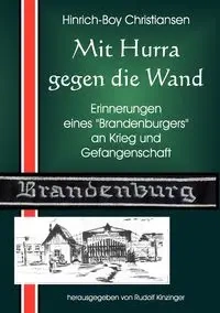 Mit Hurra gegen die Wand - Christiansen Hinrich-Boy