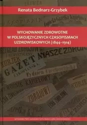 Wychowanie zdrowotne w polskojęzycznych... - Renata Bednarz-Grzybek