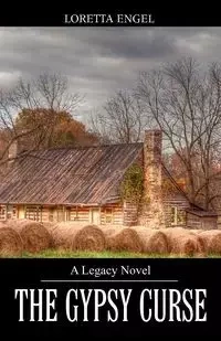 The Gypsy Curse - Loretta Engel