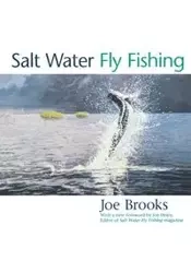 Salt Water Fly Fishing - Brooks Joe