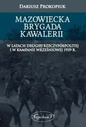 Mazowiecka Brygada Kawalerii - Dariusz Prokopiu