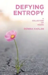 Defying Entropy - Harlan Donna