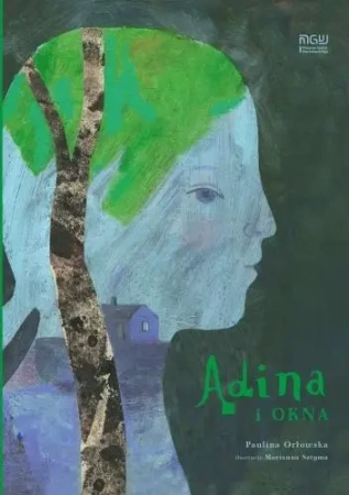 Adina i okna - Paulina Orłowska