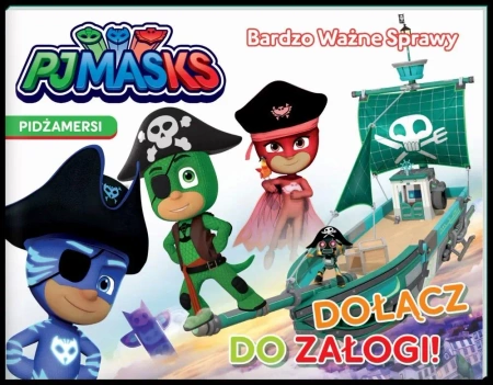 Pidżamersi. Bardzo Ważne Sprawy. Dołącz do załogi - praca zbiorowa