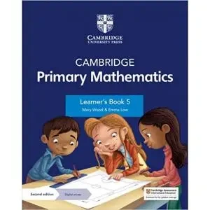 Cambridge Primary Mathematics 5 Learner's Book with Digital access - Mary Wood, Emma Low