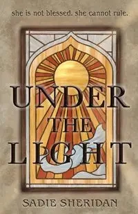 Under The Light - Sheridan Sadie