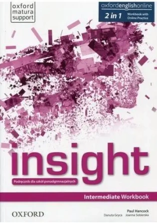 Insight Intermediate WB with Online Practice PL 2019 - Opracowanie zbiorowe