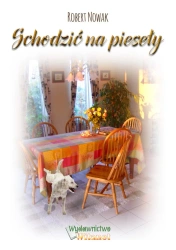eBook Schodzić na pieseły - Robert Nowak epub mobi