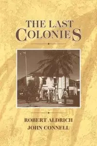 The Last Colonies - Robert Aldrich