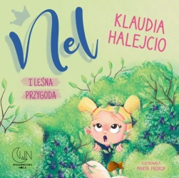 Nel i leśna przygoda - Klaudia Halejcio