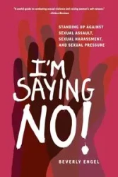I'm Saying No! - Beverly Engel