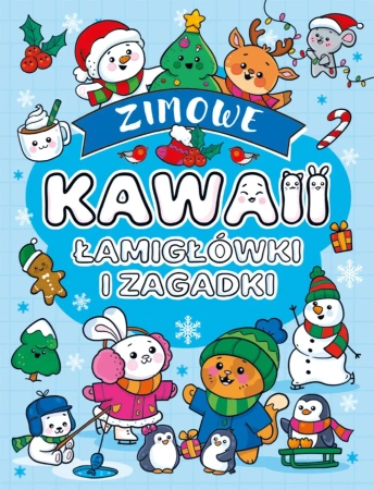 Kawaii. Zimowe. Łamigłówki i zagadki - Opracowanie zbiorowe